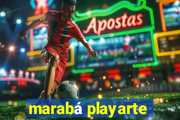 marabá playarte